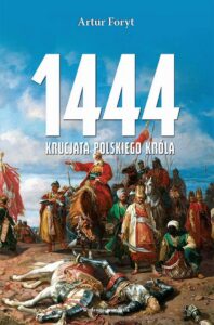 Okładka: 1444 Krucjata polskiego króla