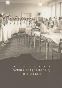 Okładka: Historia szkoły pielęgniarskiej w Kielcach