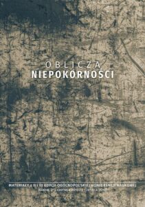 Okładka: Oblicza niepokorności. Materiały z II i III edycji ogólnopolskiej konferencji naukowej (Kielce, 2-3 czerwca 2017 i 2 czerwca 2018)