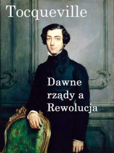 Okładka: Dawne rządy a Rewolucja