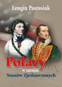 Okładka: Polacy w zaraniu Stanów Zjednoczonych