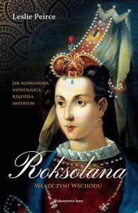 Okładka: Roksolana Władczyni Wschodu