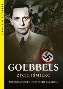 Okładka: Goebbels Życie i śmierć