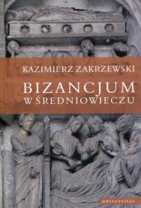 Okładka: Bizancjum w średniowieczu