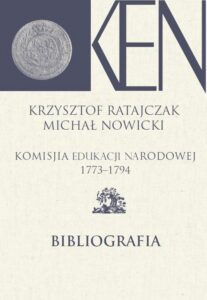 Okładka: Komisja Edukacji Narodowej 1773-1794. Tom 14. Bibliografia