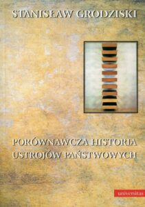 Okładka: Porównawcza historia ustrojów państwowych