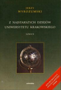 Okładka: Z najstarszych dziejów Uniwersytetu Krakowskiego. Szkice
