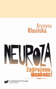 Okładka: Neuroza. Zagrożone męskości