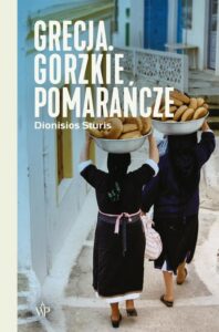 Okładka: Grecja. Gorzkie pomarańcze