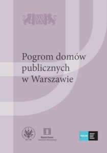 Okładka: Pogrom domów publicznych w Warszawie