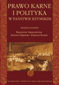 Okładka: Prawo karne i polityka w państwie rzymskim
