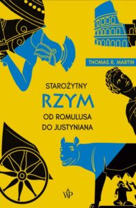 Okładka: Starożytny Rzym. Od Romulusa do Justyniana