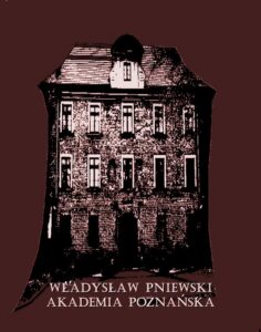Okładka: Akademia Poznańska. Szkic historyczny