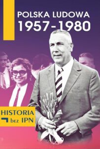 Okładka: Polska Ludowa 1957-1980