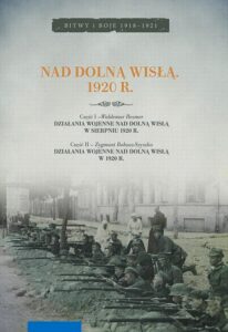 Okładka: Nad dolną Wisłą. 1920 r.