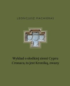 Okładka: Wykład o słodkiej ziemi Cypru „Cronaca”, to jest Kroniką, zwany