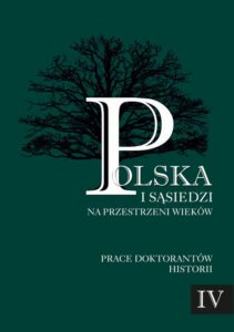 Okładka: Polska i sąsiedzi na przestrzeni wieków. Tom 4. Życie codzienne