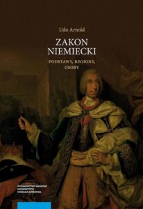 Okładka: Zakon niemiecki. Podstawy, regiony, osoby