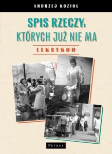 Okładka: Spis rzeczy, których już nie ma - LEKSYKON