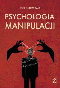 Okładka: Psychologia manipulacji
