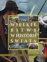 Okładka: Wielkie bitwy w historii świata