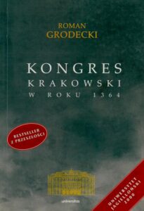 Okładka: Kongres krakowski w roku 1364