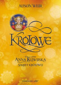 Okładka: Anna Kliwijska Sekret królowej
