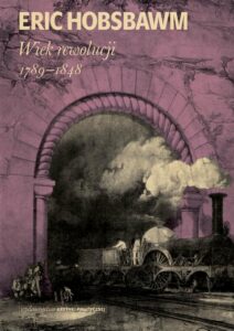 Okładka: Wiek rewolucji: 1789-1848