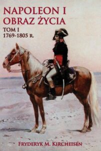 Okładka: Napoleon I Obraz życia Tom I