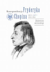 Okładka: Korespondencja Fryderyka Chopina 1839-1843. Tom 3, część 1