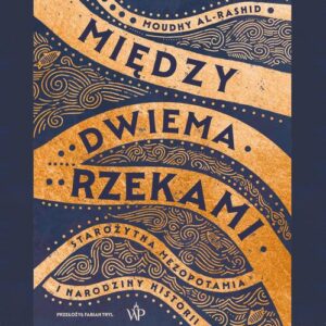 Okładka: Między dwiema rzekami