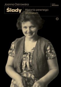 Okładka: Ślady. Historia pewnego archiwum