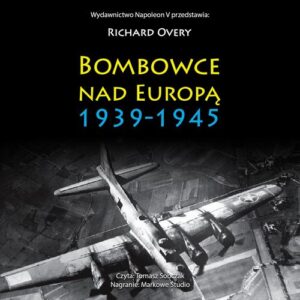 Okładka: Bombowce nad Europą 1939-1945