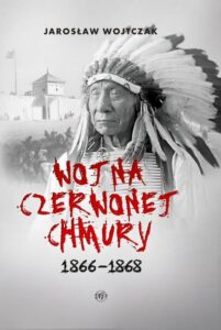 Okładka: Wojna czerwonej Chmury 1866-1868
