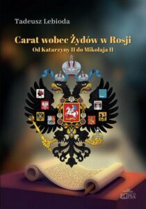 Okładka: Carat wobec Żydów w Rosji. Od Katarzyny II do Mikołaja II