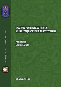 Okładka: Rozwój potencjału pracy w przedsiębiorstwie turystycznym