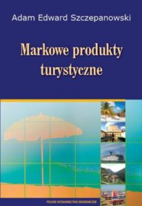 Okładka: Markowe produkty turystyczne