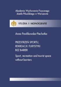 Okładka: Przestrzeń sportu, rekreacji i turystyki bez barier