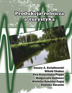 Okładka: Produkcja rolnicza a turystyka