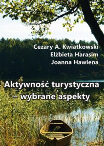 Okładka: Aktywność turystyczna – wybrane aspekty