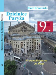 Okładka: Dzielnice Paryża. 9. dzielnica Paryża