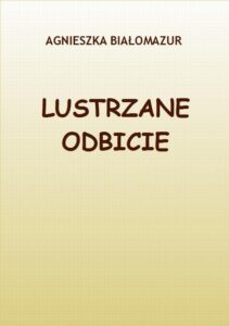 Okładka: Lustrzane odbicie