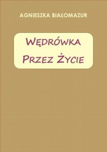 Okładka: Wędrówka przez życie