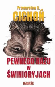 Okładka: Pewnego razu w Świnioryjach