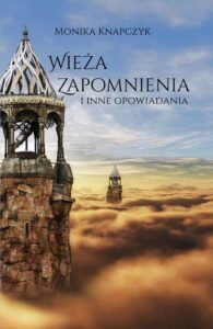 Okładka: Wieża zapomnienia