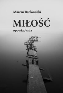 Okładka: Miłość. Opowiadania