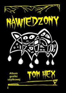 Okładka: Nawiedzony. Album grafiki użytkowej