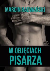 Okładka: W objęciach pisarza