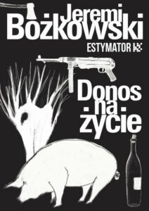 Okładka: Donos na życie