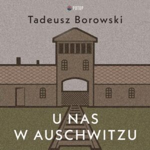 Okładka: U nas w Auschwitzu